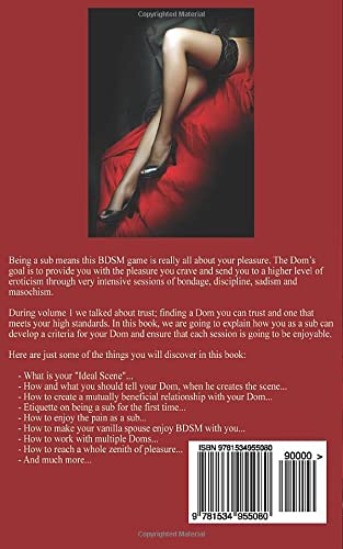 Submissive's Guide To BDSM Vol. 2: 97 Tips On How To Work With Your Dom To Create The Ultimate BDSM Experience (Guide to Healthy Bdsm)