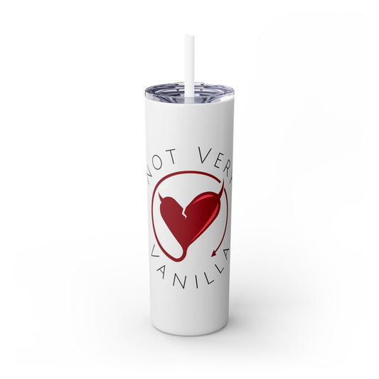 Skinny Tumbler with Straw, 20oz - Not Very Vanilla