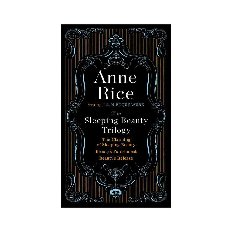 The Sleeping Beauty Trilogy by Anne Rice - Not Very Vanilla