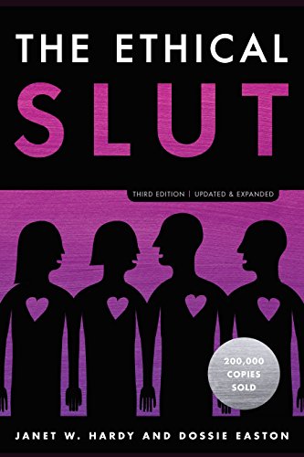 The Ethical Slut, Third Edition - Not Very Vanilla