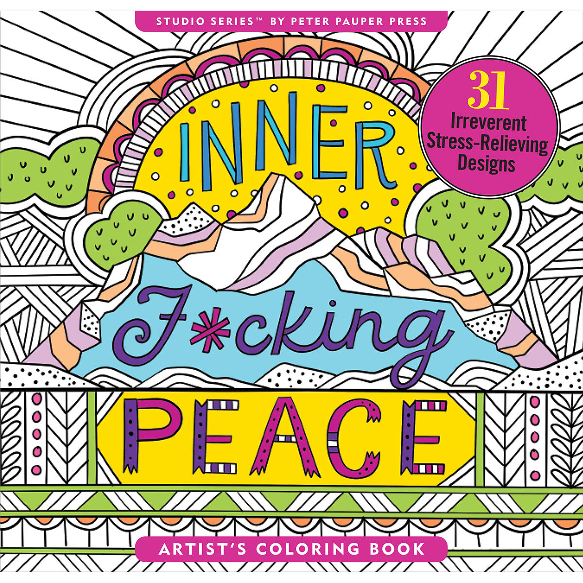 Inner Fucking Peace Coloring Book - Not Very Vanilla