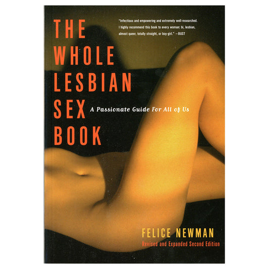 The Whole Lesbian Sex Book - Not Very Vanilla