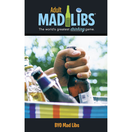 BYO Mad Libs Drinking Game - Not Very Vanilla