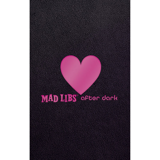 Mad Libs After Dark - Not Very Vanilla