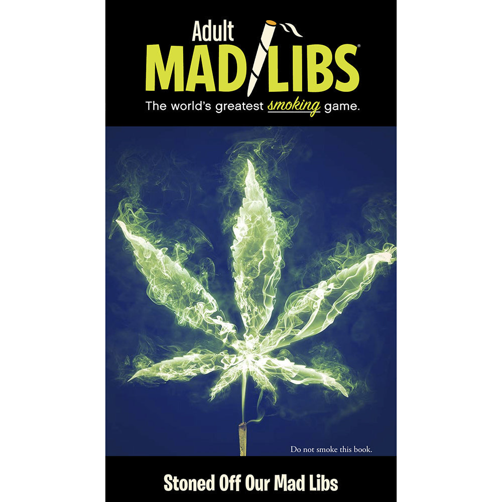 Stoned Off Our Mad Libs - Not Very Vanilla