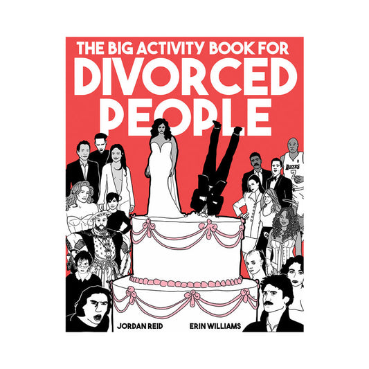 The Big Activity Book for Divorced People - Not Very Vanilla