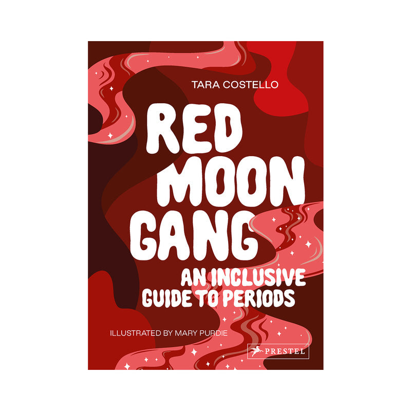 Red Moon Gang: An Inclusive Guide to Periods - Not Very Vanilla