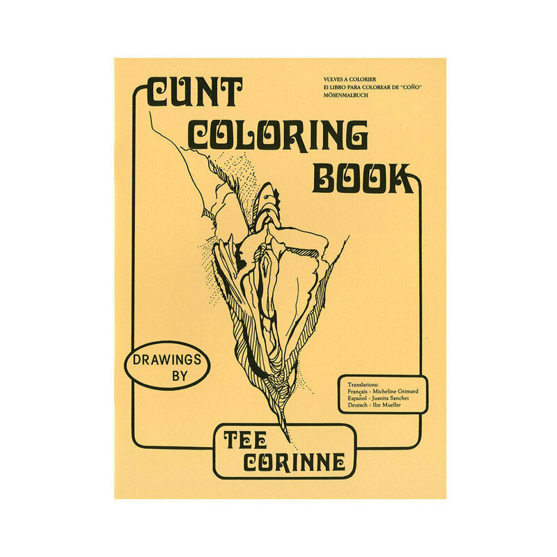 Cunt Coloring Book - Not Very Vanilla