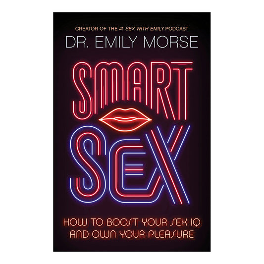 How to Boost Your Sex IQ and Own Your Pleasure - Not Very Vanilla