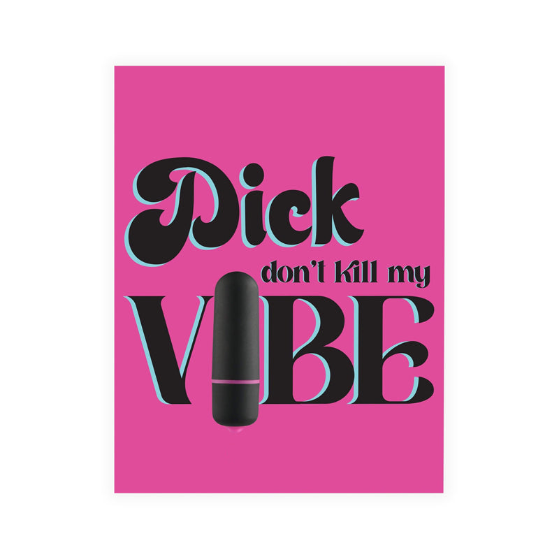 Naughty Vibes Dick Don't Kill My Vibe Greeting Card - Not Very Vanilla