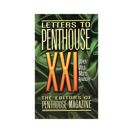 Letters to Penthouse XXI - Not Very Vanilla