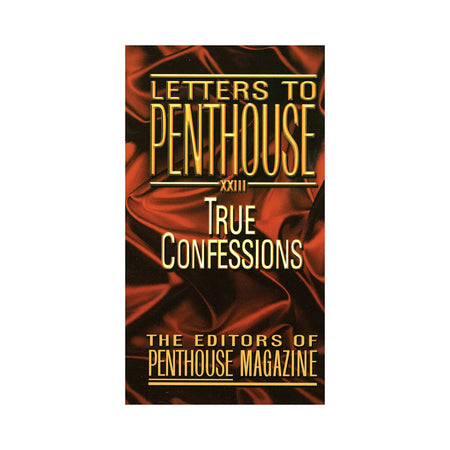 Letters to Penthouse XXIII - Not Very Vanilla