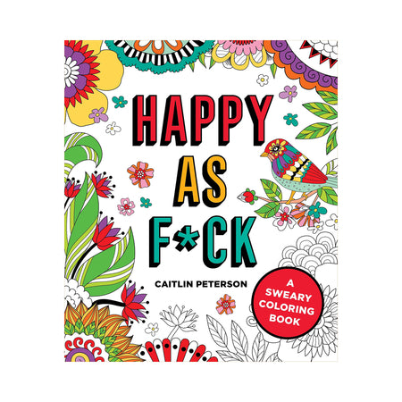 Happy as F*ck Coloring Book - Not Very Vanilla