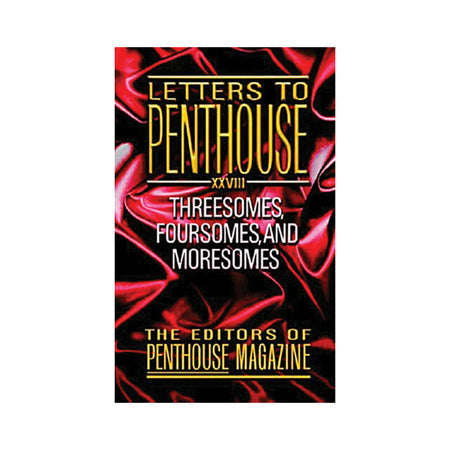 Letters to Penthouse XXVIII - Not Very Vanilla