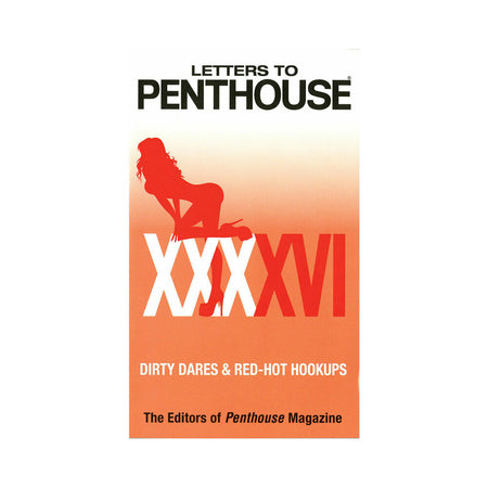 Letters to Penthouse XXXXVI - Not Very Vanilla