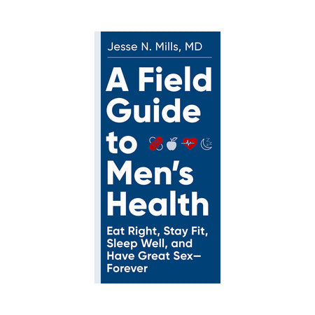 A Field Guide to Men's Health - Not Very Vanilla