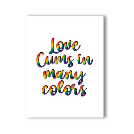 Love Cums in Many Colors Naughty Kard - Not Very Vanilla