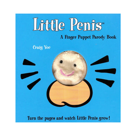 Little Penis: A Finger Puppet Parody Book - Not Very Vanilla