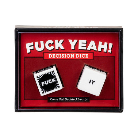 Fuck Yeah! Decision Dice Game - Not Very Vanilla