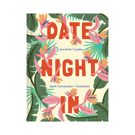 Date Night In: A Journal for Couples - Spark Conversation & Connection - Not Very Vanilla