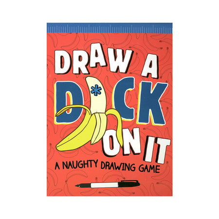 Draw a Dick On It: A Naughty Drawing Game - Not Very Vanilla