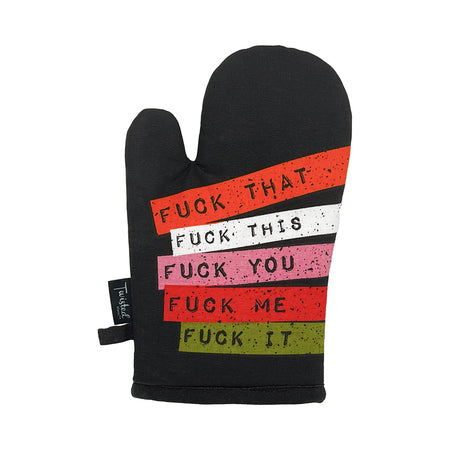 Twisted Wares Fuck Everything Oven Mitt - Not Very Vanilla