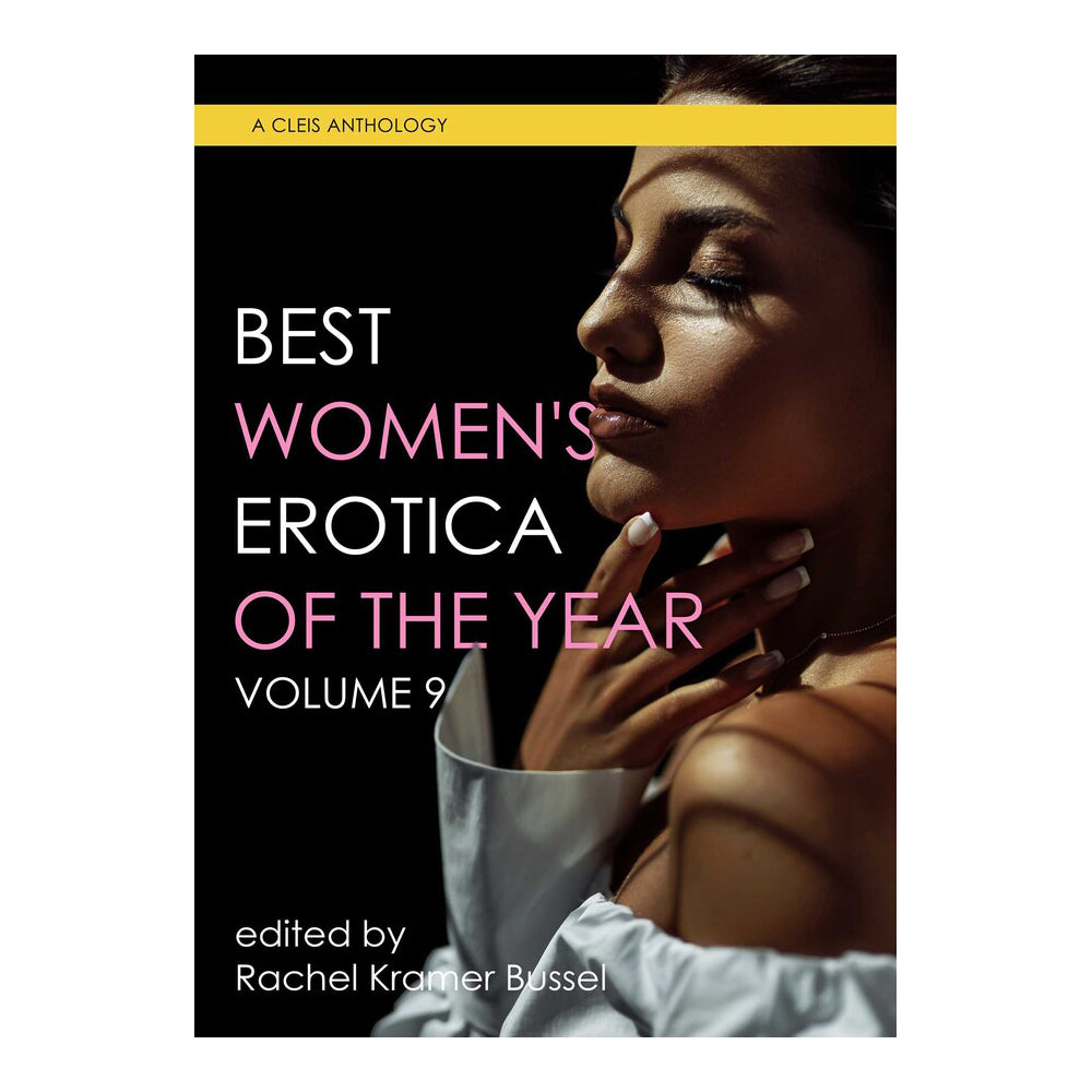 Best Women's Erotica of the Year, Volume 9